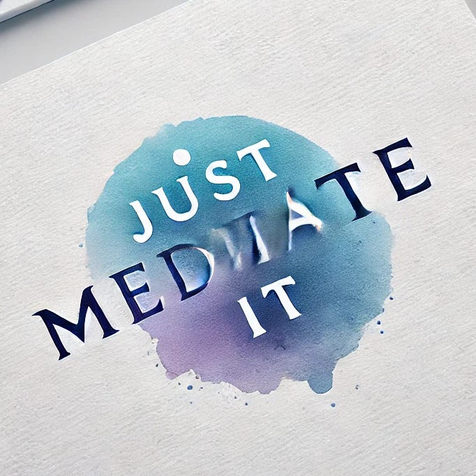 Just Meditate It collection image